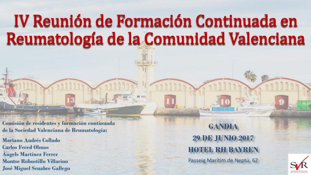 IV Reunión de Formación Continuada en Reumatología de la Comunidad Valenciana