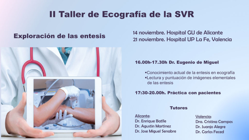 II Taller de Ecografía de la SVR: Exploración de las entesis