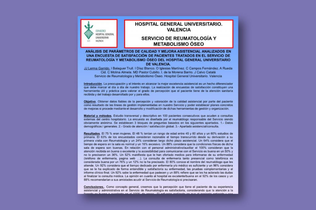Análisis de parámetros de calidad y mejora asistencial analizados en una encuesta de satisfacción de pacientes tratados en el servicio de Reumatología y Metabolismo Óseo del Hospital General Universitario de Valencia